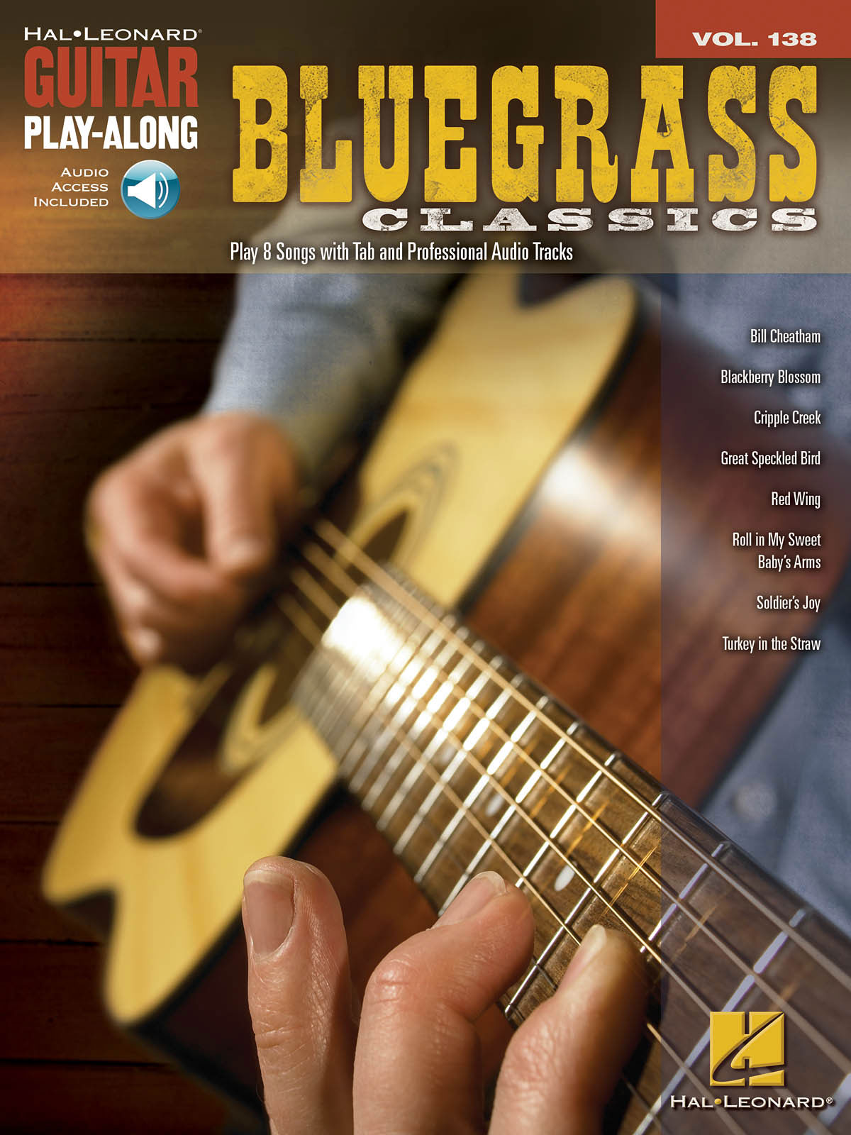 HAL LEONARD GUITAR PLAY ALONG VOLUME 138 BLUEGRASS CLASSICS + AUDIO TRACKS - GUITAR TAB