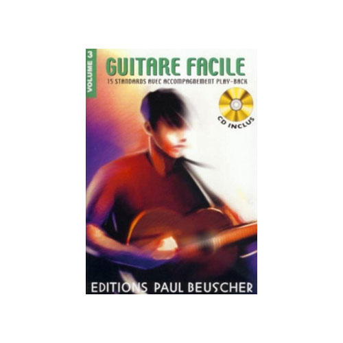 PAUL BEUSCHER PUBLICATIONS GUITARE FACILE VOL.3 + CD