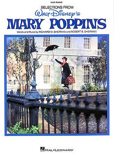 HAL LEONARD WALT DISNEY'S MARY POPPINS - PVG