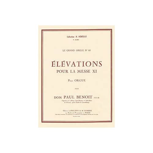 COMBRE BENOIT D. P. - ELEVATIONS POUR LA MESSE XI (6) - ORGUE