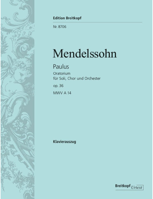 EDITION BREITKOPF MENDELSSOHN BARTHOLDY F. - PAULUS OP. 36