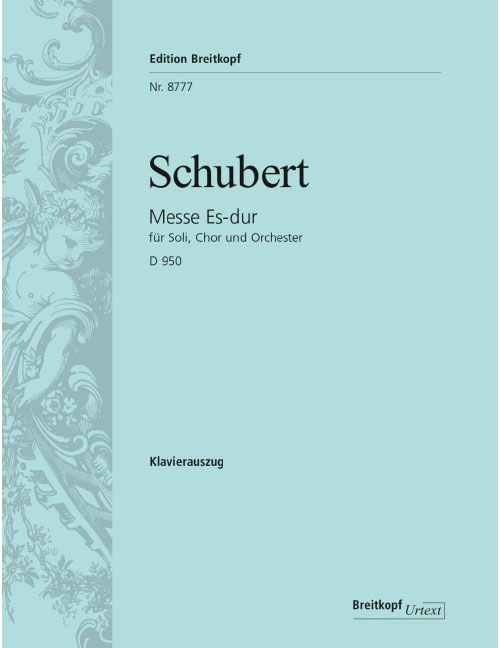 EDITION BREITKOPF SCHUBERT F. - MESSE ES-DUR D 950