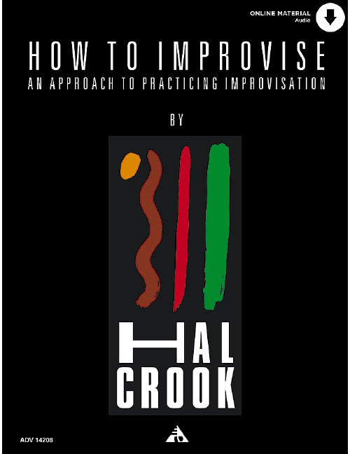ADVANCE MUSIC CROOK H. - HOW TO IMPROVISE + 2 CD