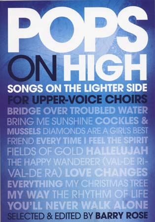 NOVELLO POPS ON HIGH SONGS ON THE LIGHTER SIDE FOR UPPER VOICE CHOIRS