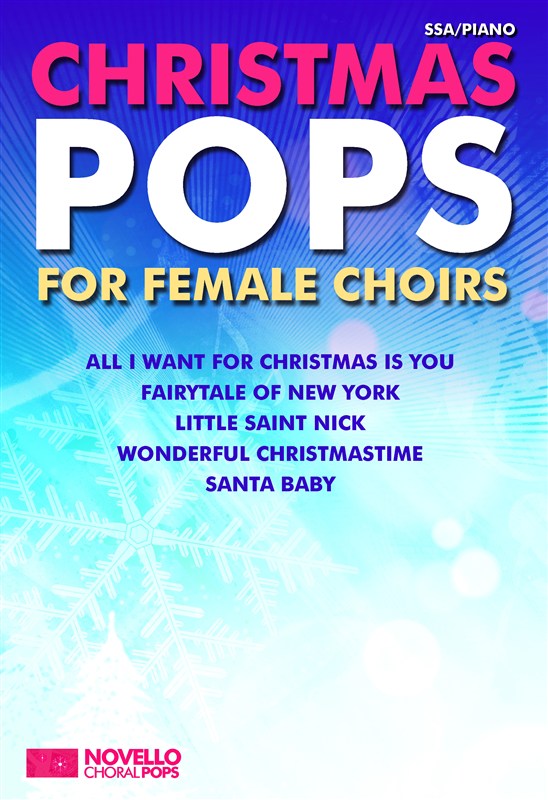 NOVELLO CHRISTMAS POPS FOR FEMALE CHOIRS - SSA CHORAL
