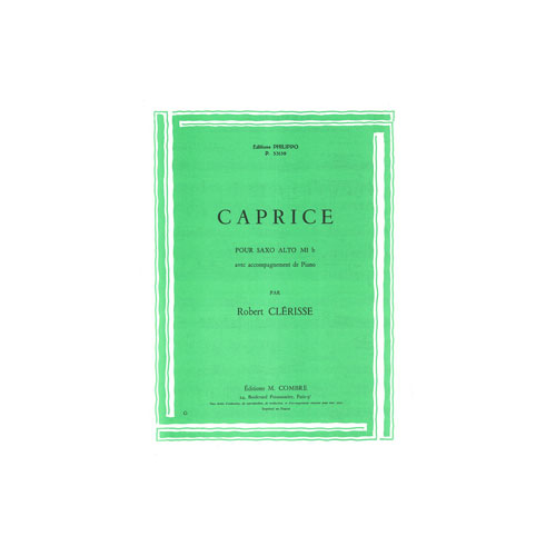 COMBRE CLERISSE ROBERT - CAPRICE - SAXOPHONE ET PIANO