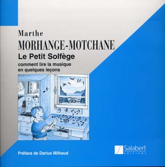 SALABERT MORHANGE-MOTCHANE LE PETIT SOLFèGE