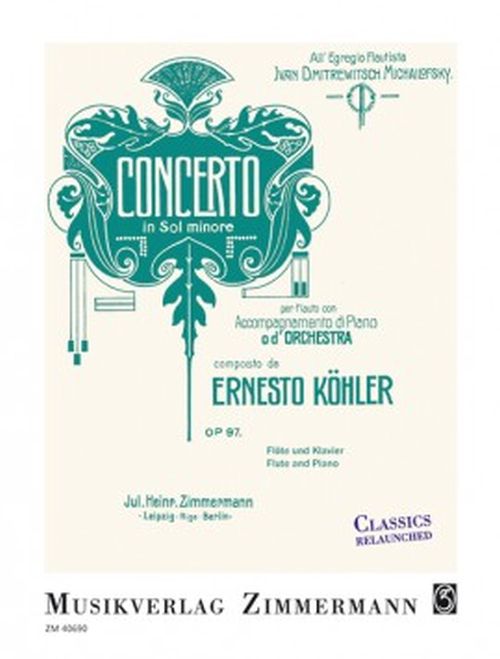 ZIMMERMANN KOHLER ERNESTO - CONCERTO OP.97 EN SOL MINEUR - FLUTE & PIANO