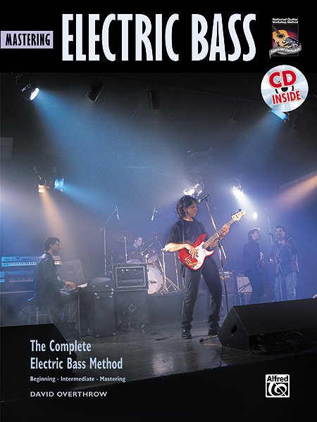 ALFRED PUBLISHING OVERTHROW DAVID - MASTERING ELECTRIC BASS + CD - BASS GUITAR