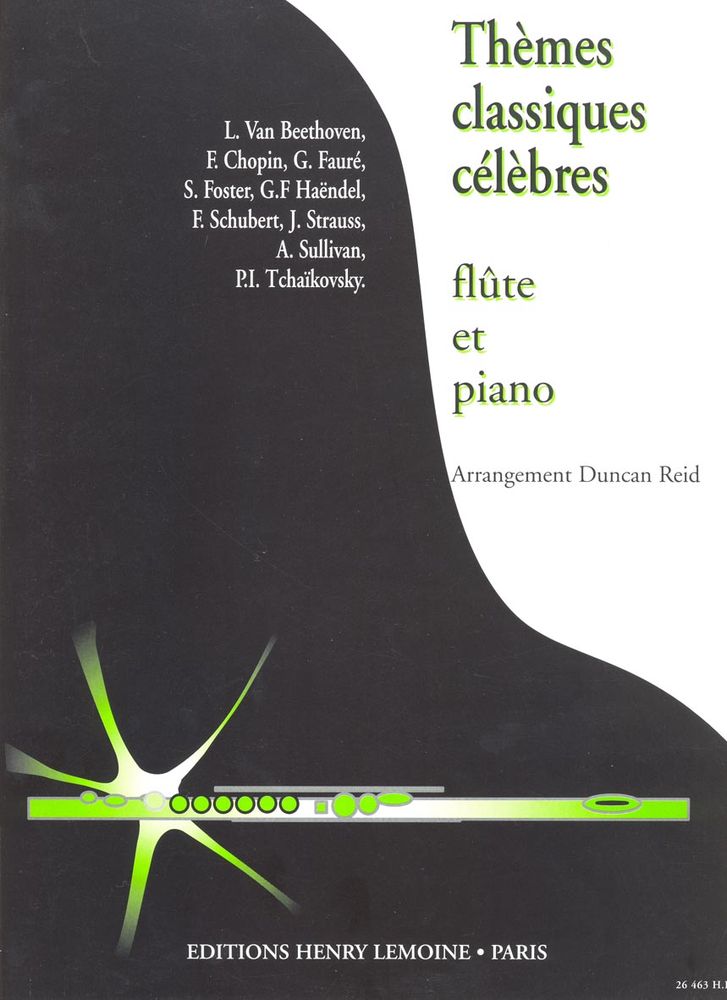 LEMOINE REID DUNCAN - THEMES CLASSIQUES CELEBRES - FLUTE & PIANO 