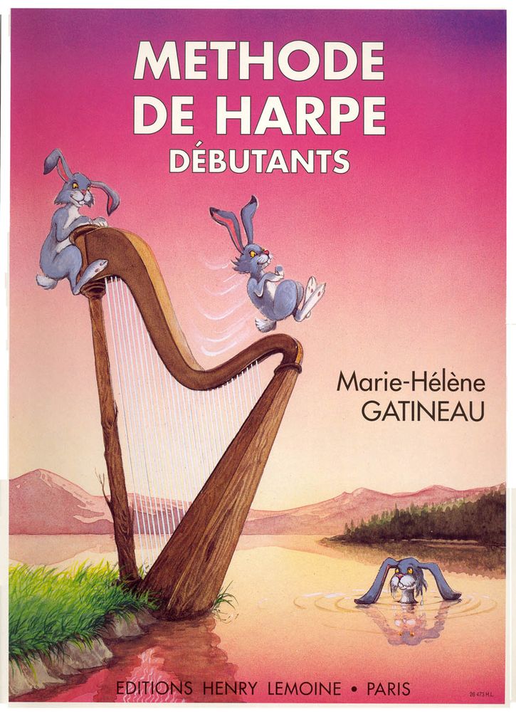 LEMOINE GATINEAU MARIE-HELENE - METHODE DE HARPE VOL.1