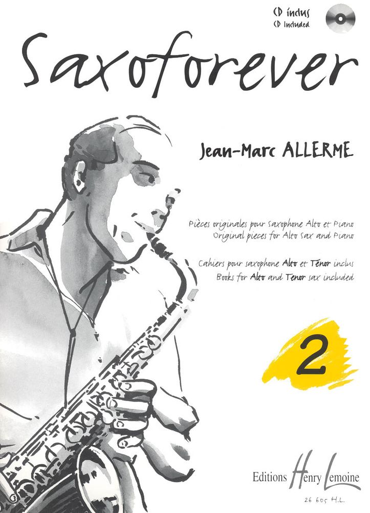 LEMOINE ALLERME JEAN-MARC - SAXOFOREVER VOL.2 + CD