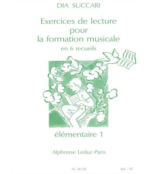 LEDUC SUCCARI DIA - EXERCICES DE LECTURE POUR LA FORMATION MUSICALE (ELEMENTAIRE 1)