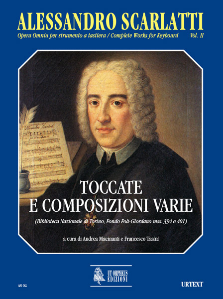 UT ORPHEUS SCARLATTI ALESSANDRO - COMPLETE WORKS FOR KEYBOARD VOL.2 : TOCCATAS AND VARIOUS COMPOSITIONS