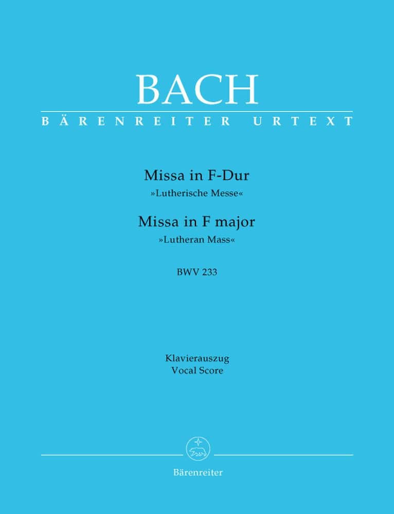 BARENREITER BACH J.S. - MISSA IN F MAJOR BWV 233 