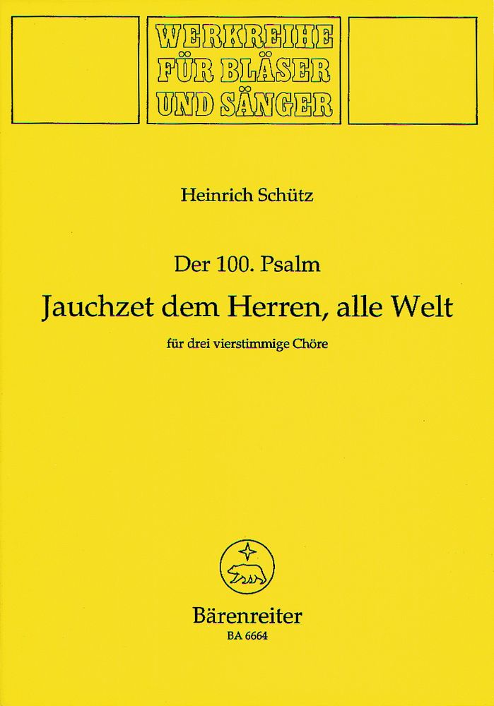 BARENREITER SCHUTZ HEINRICH - JAUCHZET DEM HERRN ALLE WELT, SWV DEEST - BRASS