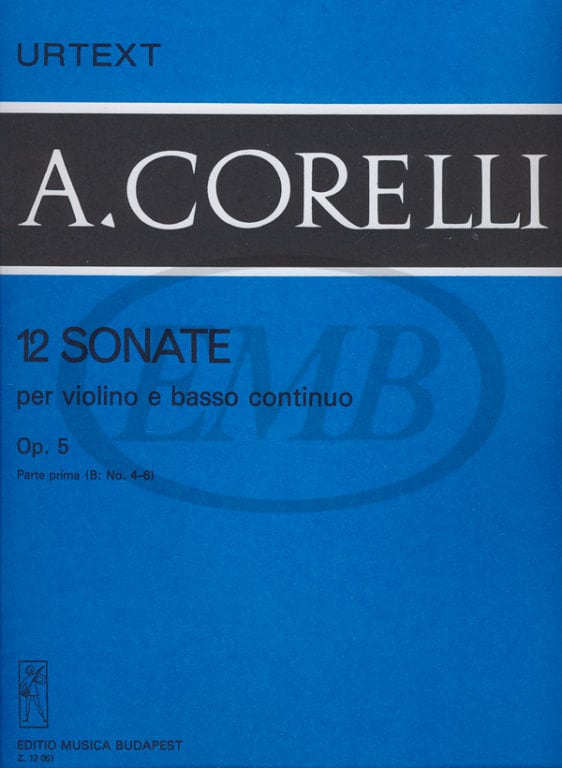 EMB (EDITIO MUSICA BUDAPEST) CORELLI A. - SONATE (12) OP. 5 VOL. 1 B - VIOLON ET PIANO