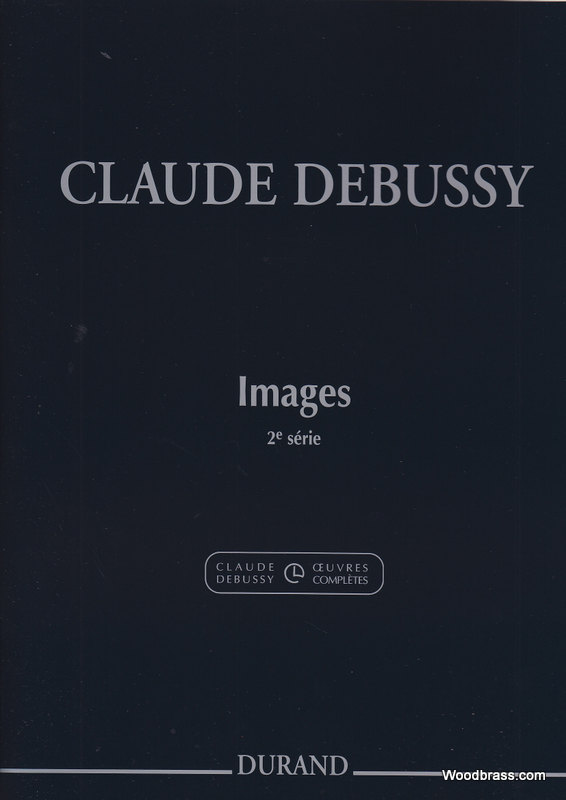 DURAND DEBUSSY CLAUDE - IMAGES 2EME SERIE - PIANO