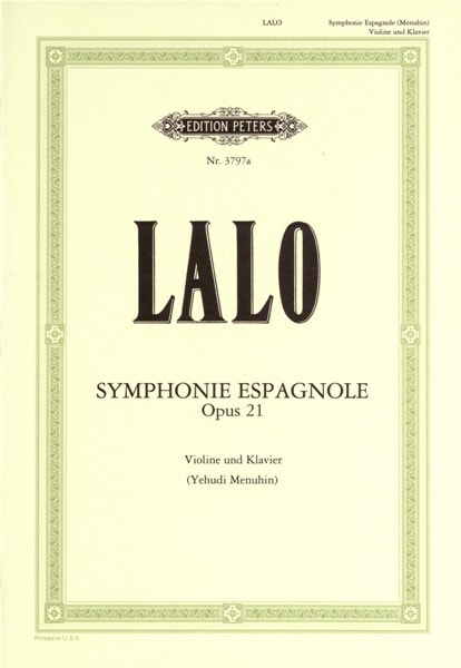 EDITION PETERS LALO EDOUARD - SYMPHONIE ESPAGNOLE OP.21 - VIOLIN AND PIANO