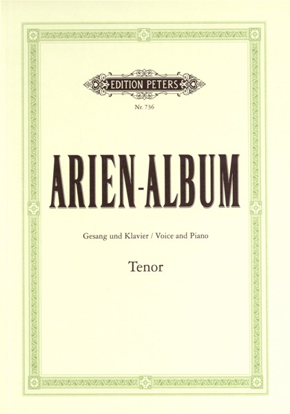 EDITION PETERS ARIA ALBUM FOR TENO - VOICE AND PIANO (PER 10 MINIMUM)