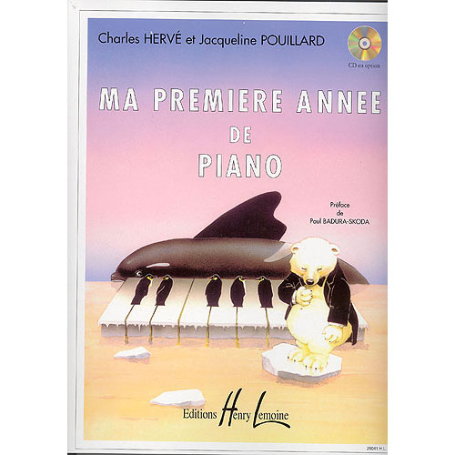LEMOINE HERVE C. / POUILLARD J. - MA 1ERE ANNEE DE PIANO