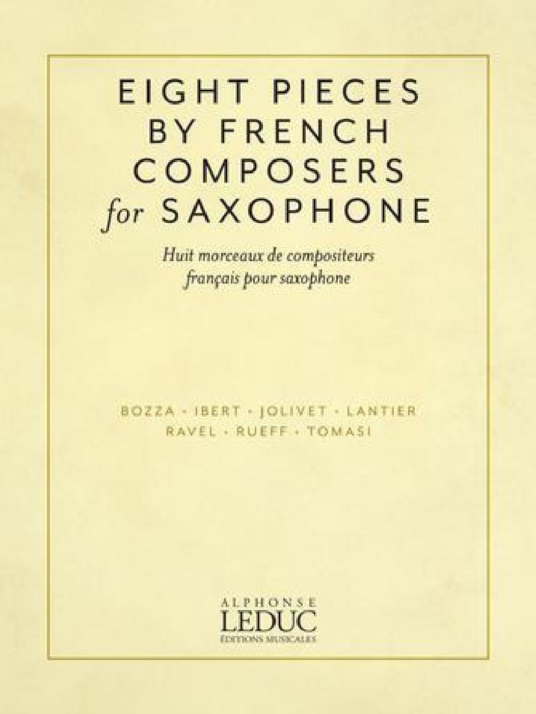 LEDUC EIGHT SAXOPHONE PIECES BY FRENCH COMPOSERS