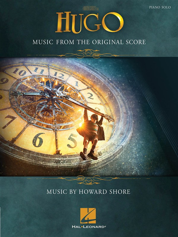 HAL LEONARD SHORE HOWARD HUGO MUSIC FROM THE ORIGINAL SCORE PIANO SOLO SONGBOOK - PIANO SOLO