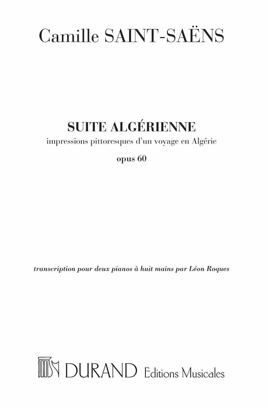 DURAND SAINT SAENS C. - SUITE ALGERIENNE - 2 PIANOS