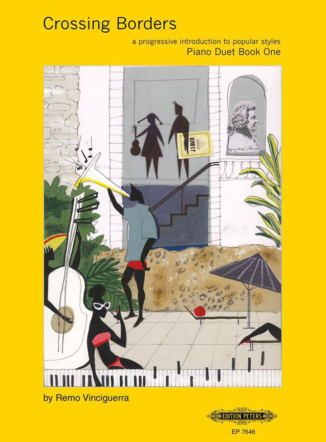 EDITION PETERS VINCIGUERRA REMO - CROSSING BORDERS PIANO DUET BOOK 1 - PIANO 4 HANDS