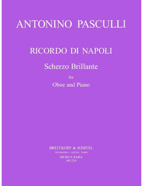 EDITION BREITKOPF PASCULLI ANTONINO - RICORDO DI NAPOLI - OBOE, PIANO