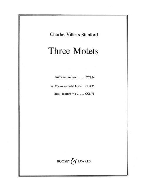 BOOSEY & HAWKES STANFORD CHARLES VILLIERS - THREE MOTETS OP. 38/2 - MIXED CHOIR