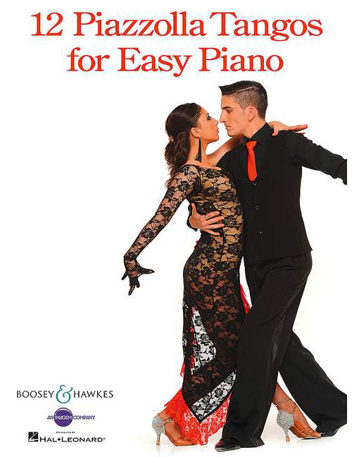 BOOSEY & HAWKES PIAZZOLLA ASTOR - 12 PIAZZOLLA TANGOS FOR EASY PIANO