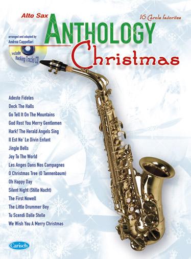 CARISCH CAPPELLARI A. - ANTHOLOGY CHRISTMAS + CD - SAXOPHONE ALTO 