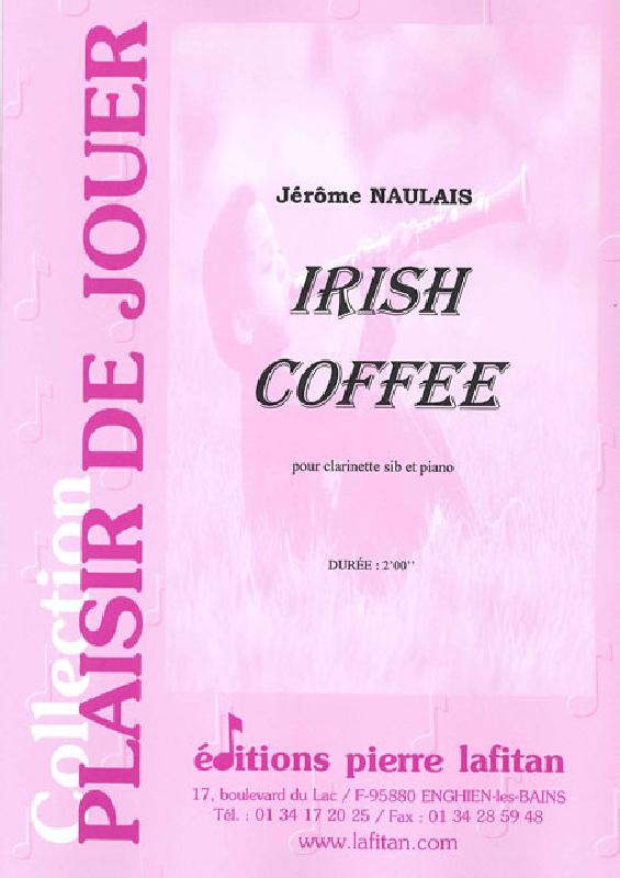 LAFITAN NAULAIS JEROME - IRISH COFFEE - CLARINETTE ET PIANO