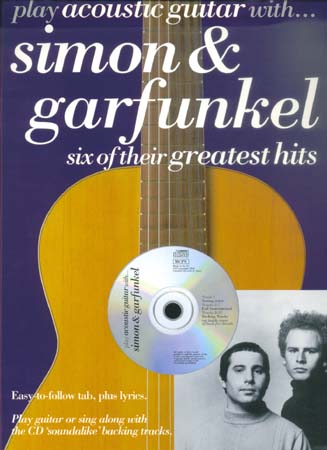MUSIC SALES SIMON & GARFUNKEL - PLAY ACOUSTIC GUITAR WITH + CD