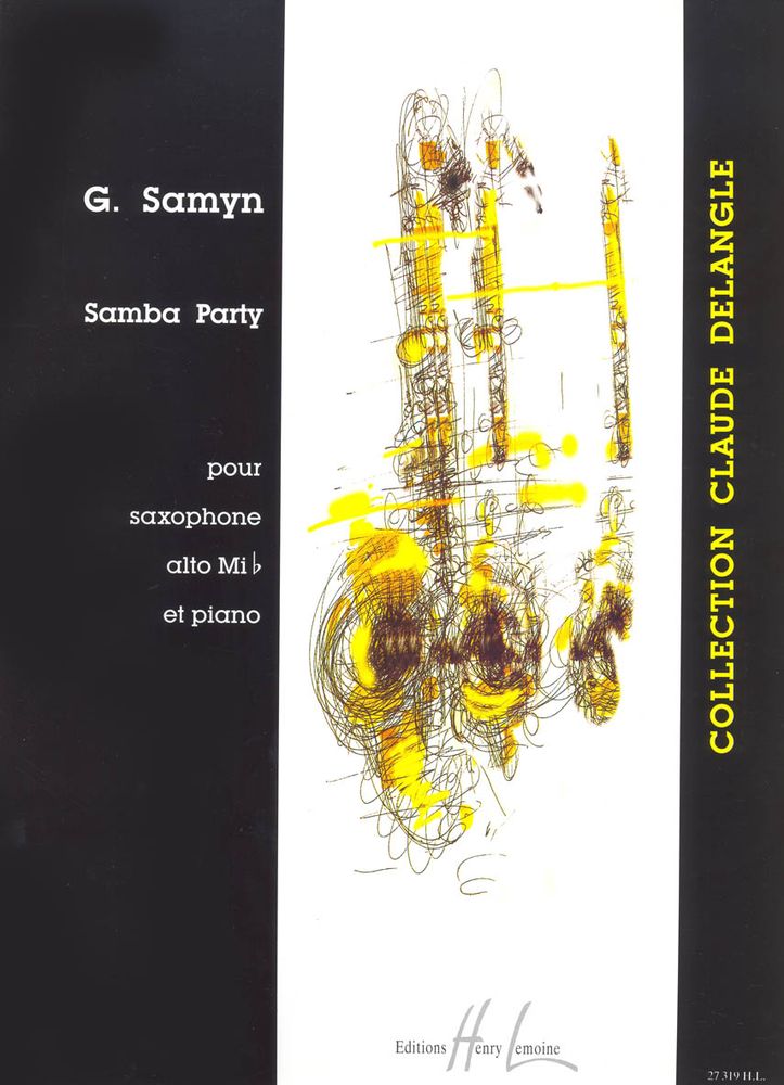 LEMOINE SAMYN GINO - SAMBA PARTY - SAXOPHONE, PIANO