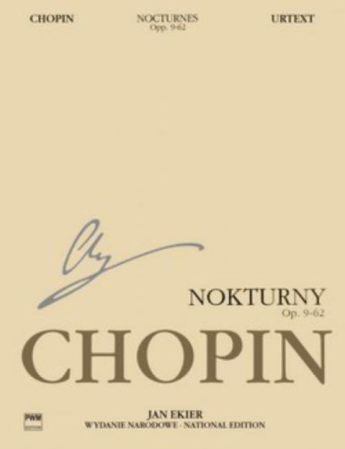 PWM CHOPIN F. - NOCTURNES OP.9-62 (JAN EKIER) - PIANO 