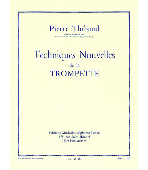 LEDUC THIBAUD P. - TECHNIQUE NOUVELLE DE LA TROMPETTE (VERSION FRANCAISE)