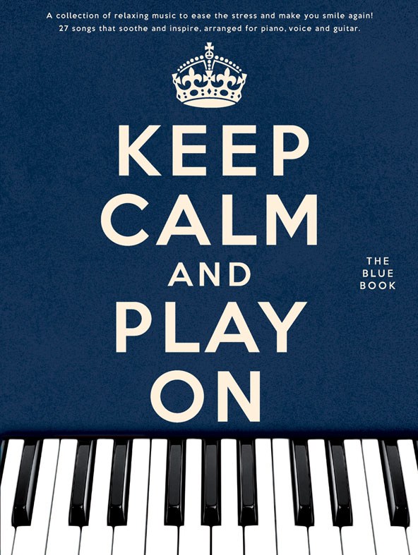 WISE PUBLICATIONS KEEP CALM AND PLAY ON - THE BLUE- PVG
