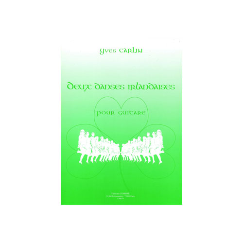 COMBRE CARLIN YVES - DANSES IRLANDAISES (2) - GUITARE