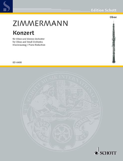 SCHOTT ZIMMERMANN BERND ALOIS - CONCERTO - OBOE AND SMALL ORCHESTRA