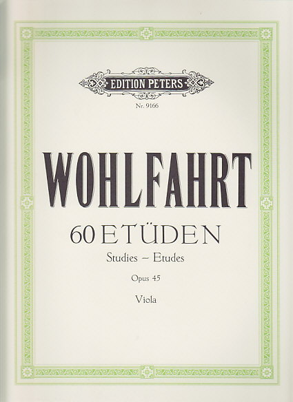 EDITION PETERS WOHLFAHRT - 60 ETUDES OP.45 POUR ALTO