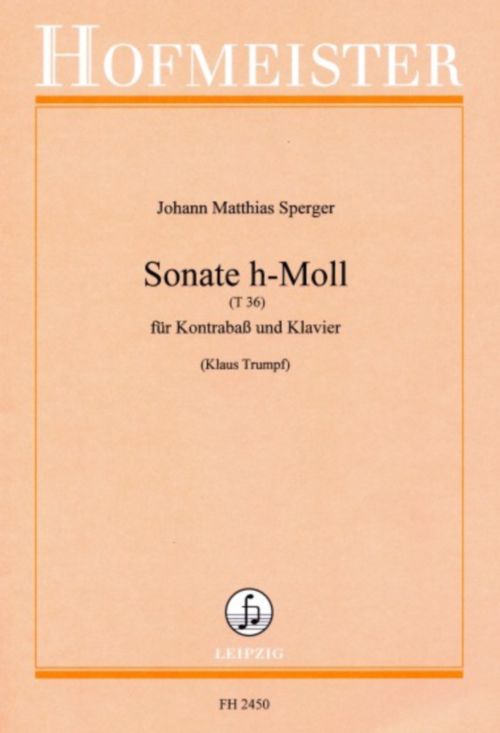 HOFMEISTER SPERGER J.M. - SONATE H-MOLL - CONTREBASSE & PIANO