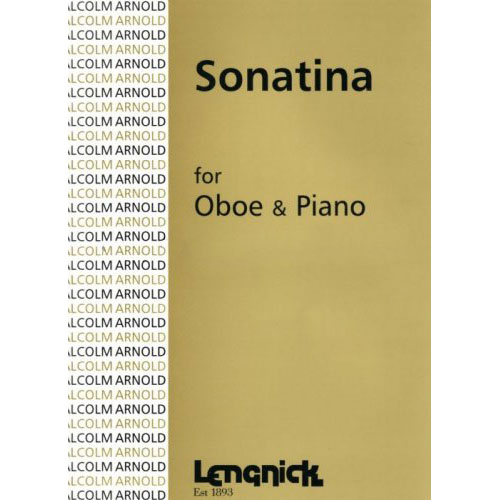 LENGNICK ARNOLD MALCOLM - SONATINA OP.28 - HAUTBOIS & PIANO 