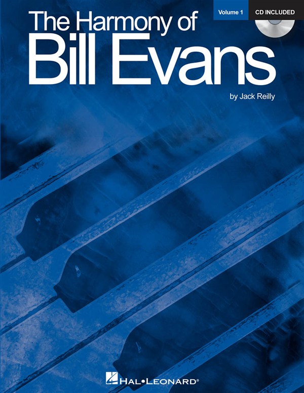 HAL LEONARD EVANS BILL - HARMONY OF KEYBOARD + CD - PIANO SOLO
