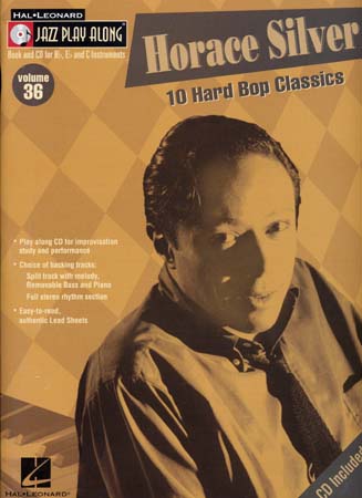 HAL LEONARD SILVER HORACE - JAZZ PLAY ALONG VOL.36 + CD - Bb, Eb, C INSTRUMENTS