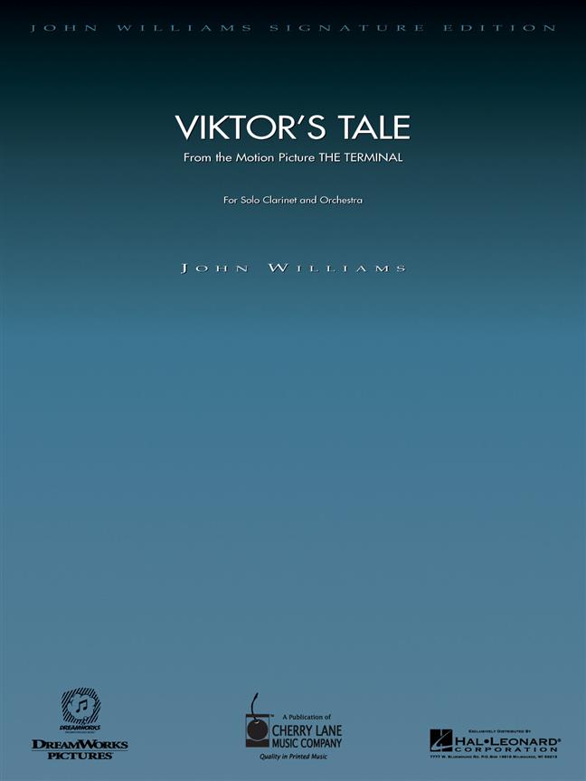 HAL LEONARD WILLIAMS JOHN - VIKTOR'S TALE (FROM THE TERMINAL) - CLARINET & PIANO