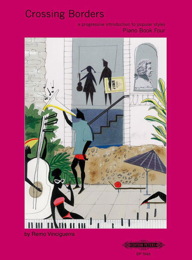 EDITION PETERS VINCIGUERRA REMO - CROSSING BORDERS BOOK 4 - PIANO