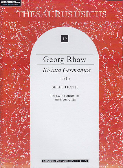 LONDON PRO MUSICA RHAW G. - BICINIA GERMANICA (1545) SELECTION II - 2 INSTRUMENTS (2 VOIX)