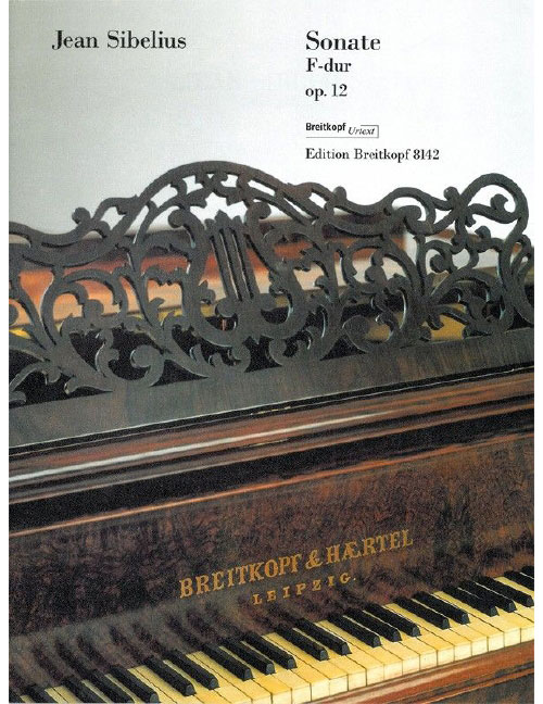 EDITION BREITKOPF SIBELIUS JEAN - SONATE F-DUR OP. 12 - PIANO